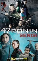 47 Ronin Serisi